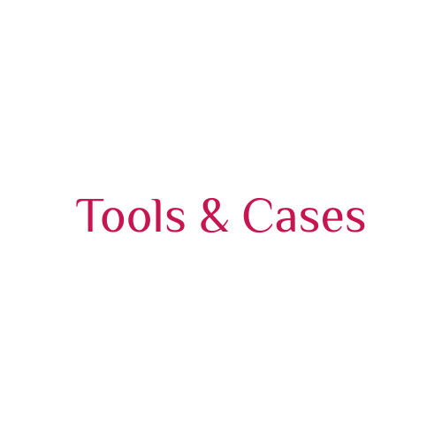 Tools & Cases