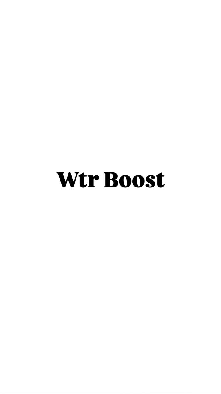 Wtr Boost